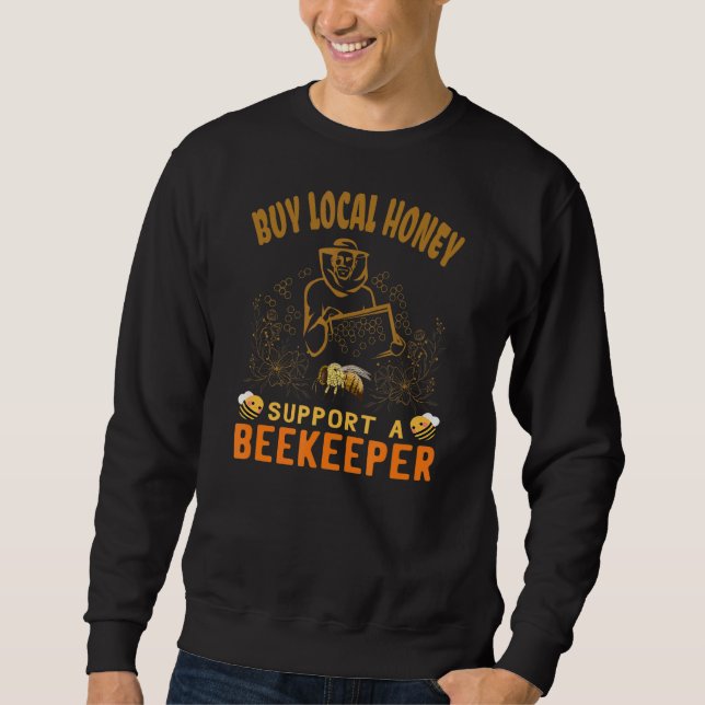 Sweatshirt Acheter apiculteur de miel local (Devant)