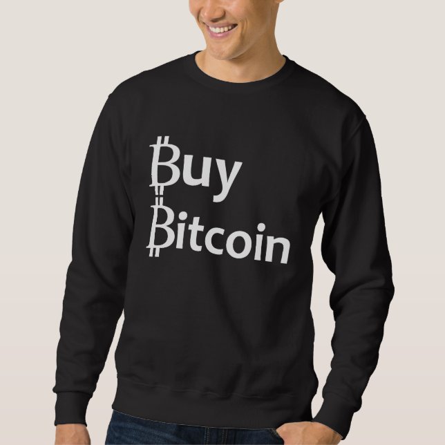 Sweatshirt Acheter Bitcoin (Devant)