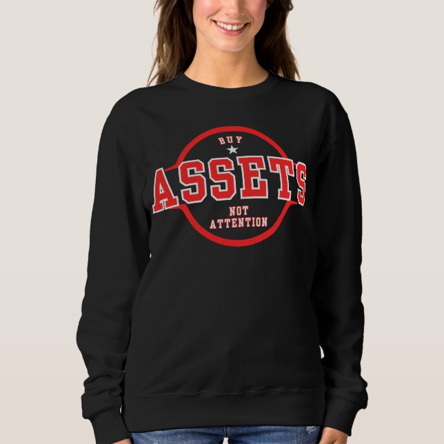 Sweatshirt Acheter des actifs Pas d'attentionMC La discipline (Devant)