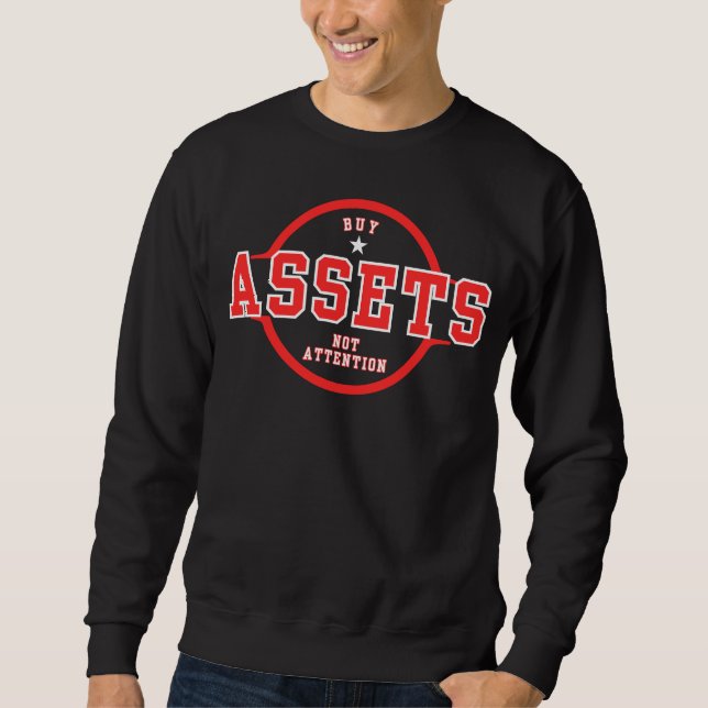 Sweatshirt Acheter des actifs Pas d'attentionMC La discipline (Devant)