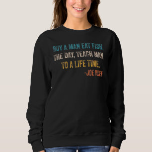 Sweatshirt Acheter Un Homme Mange Du Poisson Il Jour Enseigne