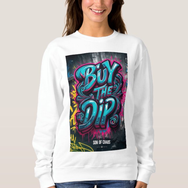 SWEATSHIRT ACHETEZ LE DIP (Devant)