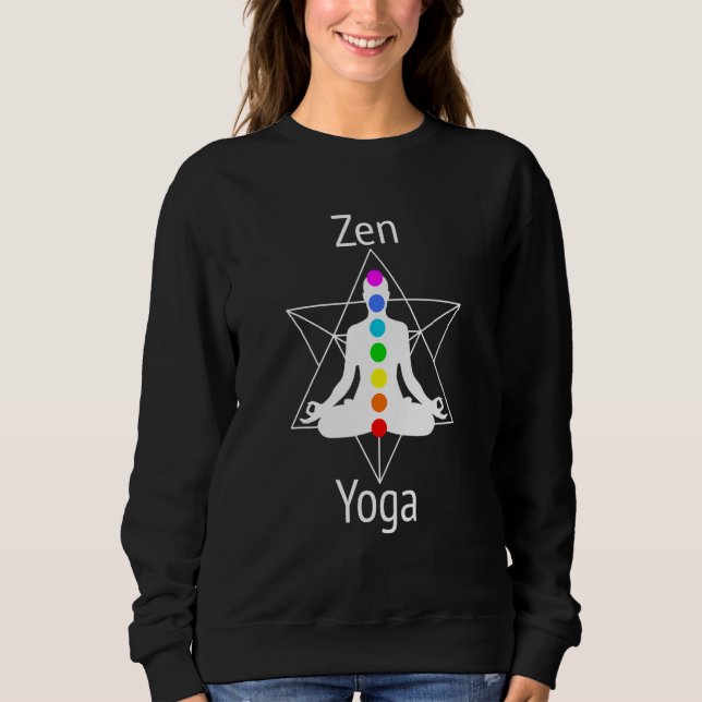 Sweatshirt Achieve Zen  Align Chakras With Yoga Lotus Positio (Devant)