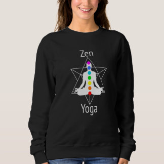 Sweatshirt Achieve Zen Align Chakras With Yoga Lotus Position