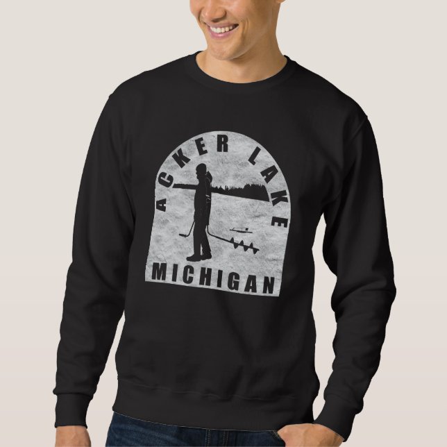 Sweatshirt Acker Lake Ice Fishing Michigan (Devant)