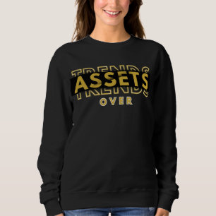 Sweatshirt Actifs sur Tendances™ Richesse silencieuse, messag