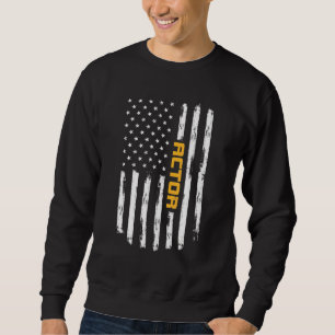 Sweatshirt Actor Proud Positive Carrer Vintage American