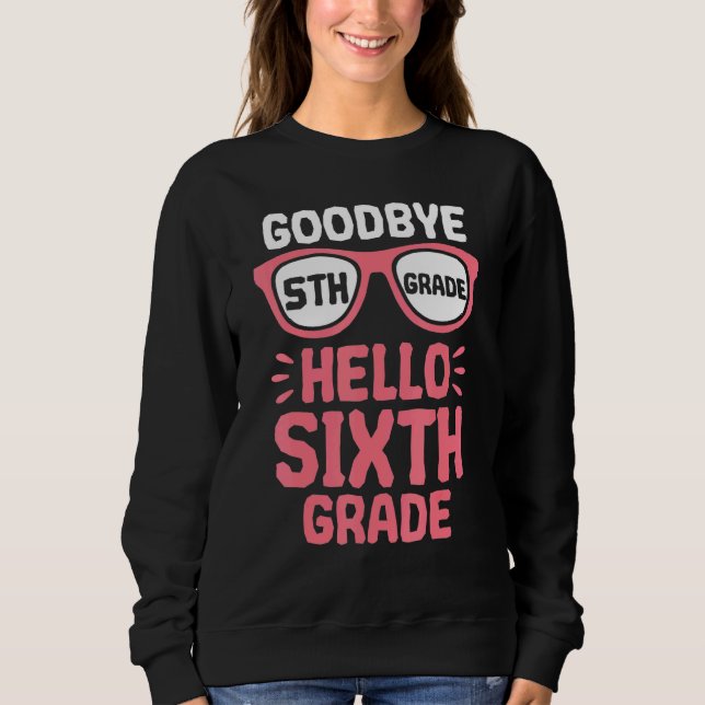 Sweatshirt Adieu 5e année Bonjour 6e année Enseignant S (Devant)