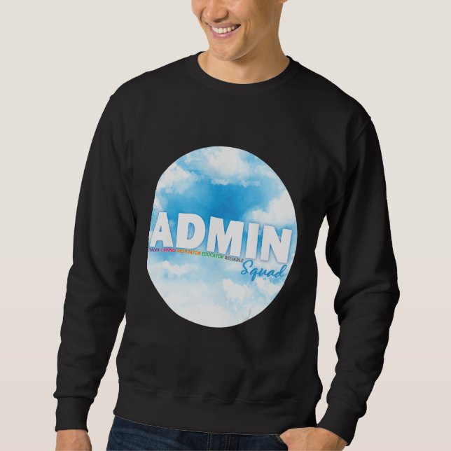 Sweatshirt Admin Squad Crew Administrative Assistant Office s (Devant)