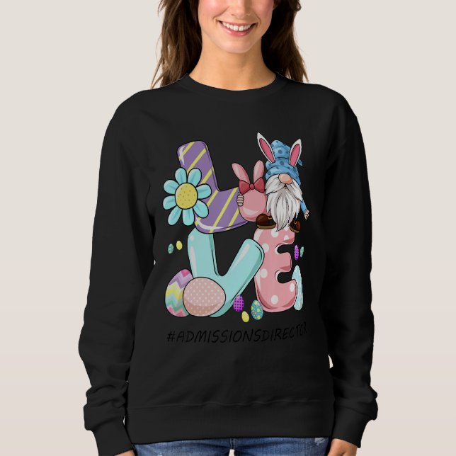 Sweatshirt Admissions Directeur Cute Easter Gnome Spring Love (Devant)