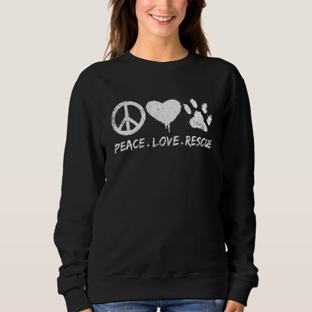 Sweatshirt Adopt Dog Cat Animals Peace Love Rescue Men Women  (Devant)