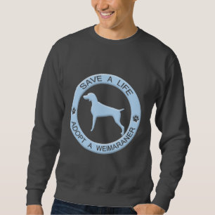 Sweatshirt Adoptez un T-shirt de Weimaraner