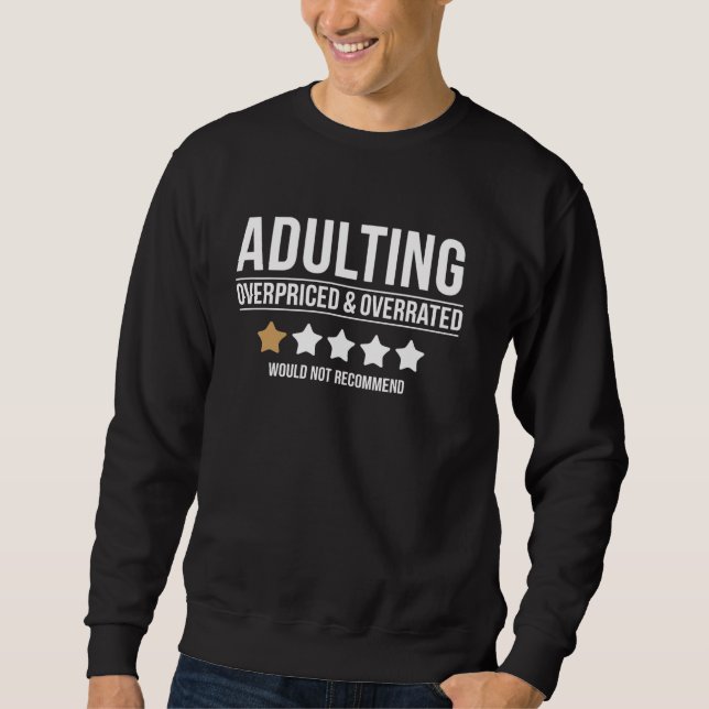 Sweatshirt Adulte Est Surévalué Prix Funny One Star Ra (Devant)