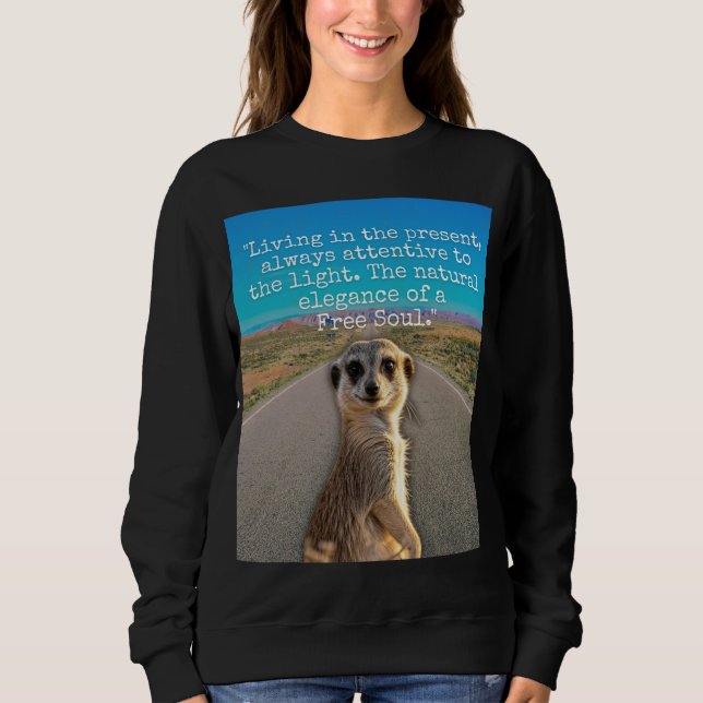 Sweatshirt Adventurous Meerkat Living (Devant)
