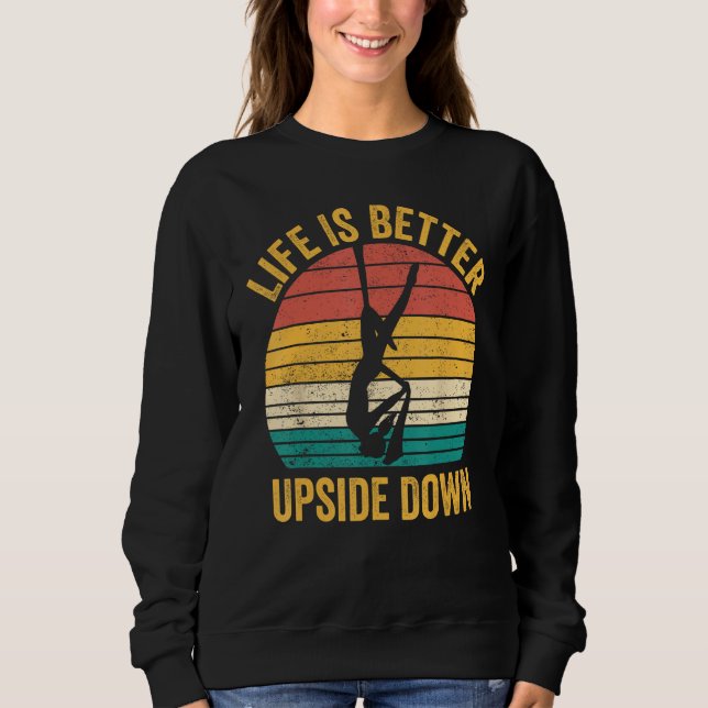 Sweatshirt Aerial Silk Aerialist  Upside Down 1 (Devant)