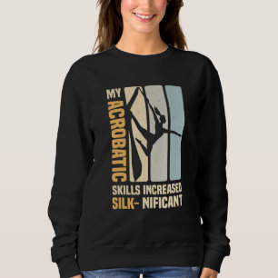 Sweatshirt Aérialiste Yoga Ruban de soie acrobatique Gymna Aé