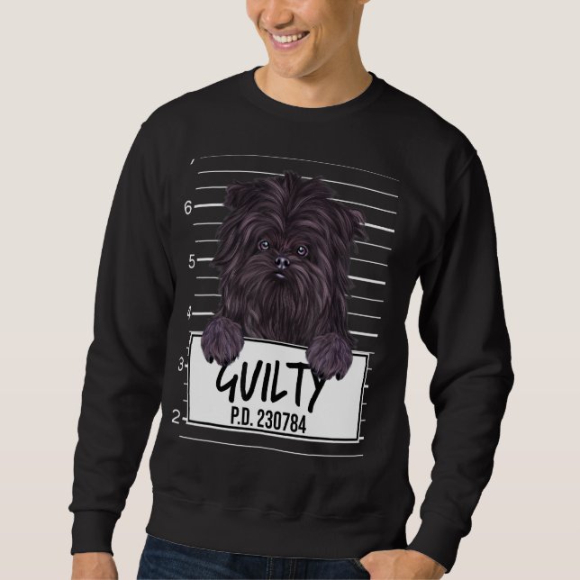 Sweatshirt Affenpinscher Mugshot Chien Coupable (Devant)
