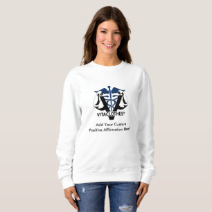 Sweatshirt Affirmations positives personnalisées par les vita