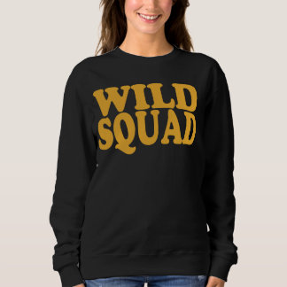 Sweatshirt African Family Vacances Wild Squad Funny Matching