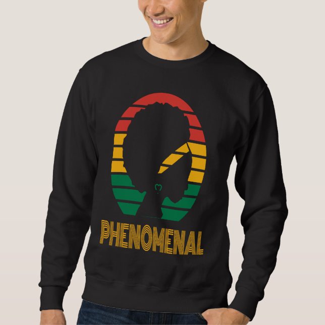 Sweatshirt Afro African American Phenomenal Queen, Proud woma (Devant)