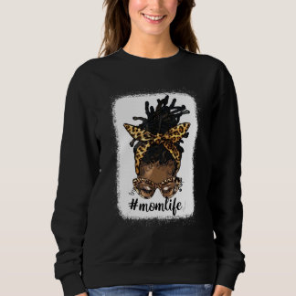 Sweatshirt Afro Messy Locs Bun Mom Life  Leopard Messy Bun