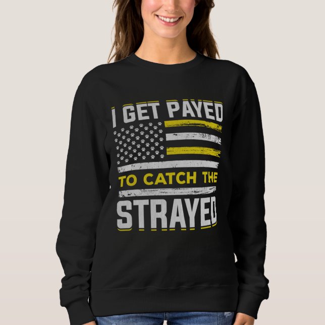 Sweatshirt Agent de contrôle des animaux  Préhensileur d'anim (Devant)