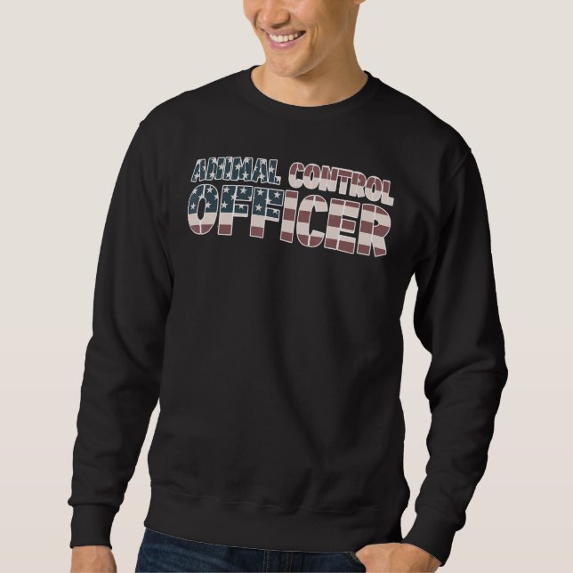Sweatshirt Agent de contrôle des animaux Protection des anima (Devant)