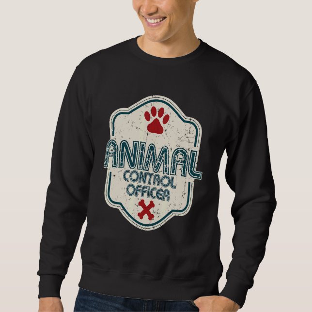 Sweatshirt Agent de contrôle des animaux Protection des anima (Devant)