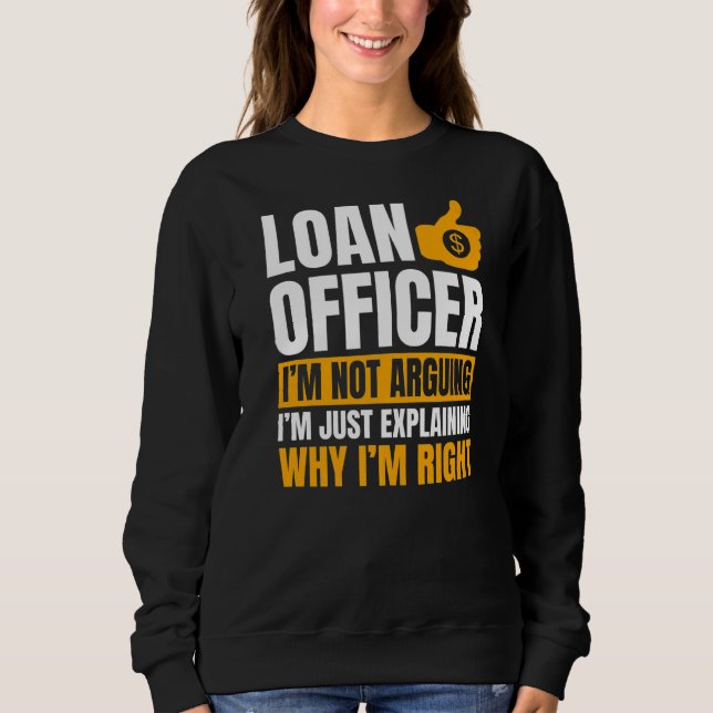Sweatshirt Agent de prêt Banque Vendeur Moneylender MortgageB (Devant)
