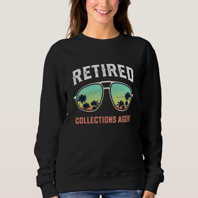 Sweatshirt Agent de recouvrement retraité Lunettes de soleil  (Devant)