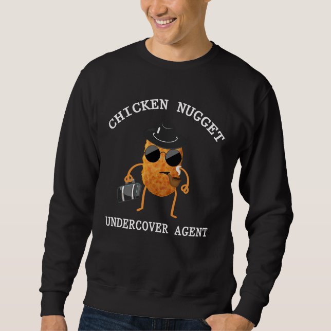 Sweatshirt Agent Nug Life Chicken Nugget (Devant)
