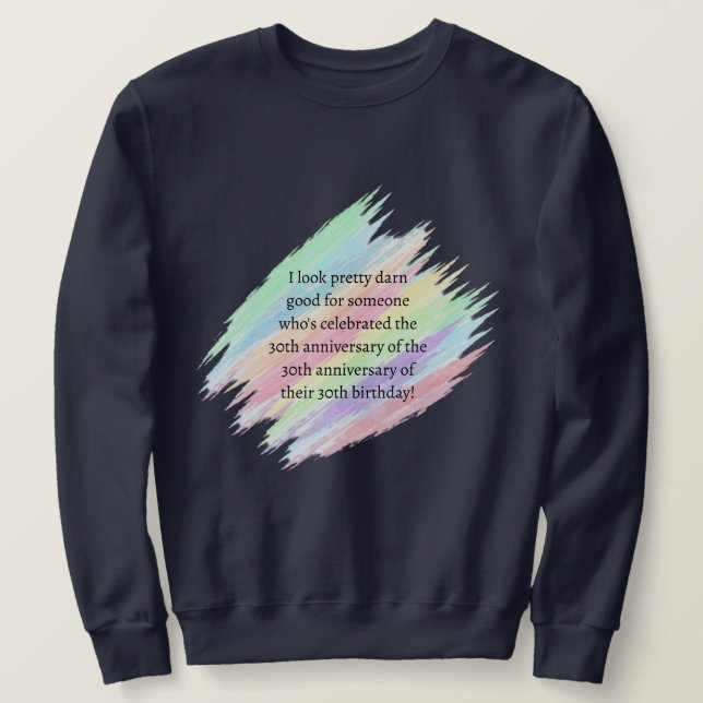 Sweatshirt Âgés de 90 ans et plus (Design devant)