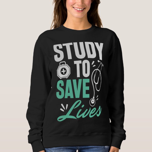 Sweatshirt Agissez Comme Le Médecin Que Vous Voulez Devenir S (Devant)