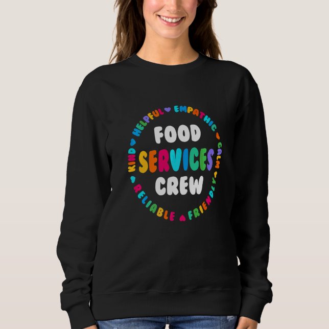 Sweatshirt Aide de l'équipe de service alimentaire de la café (Devant)