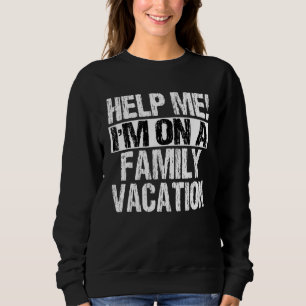 Sweatshirt Aidez-moi, je suis en vacances d'été à la plage en