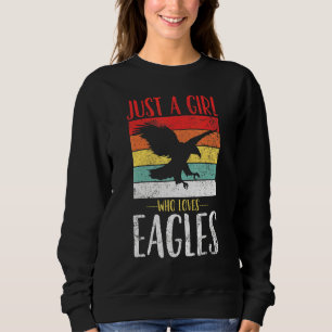 Sweatshirt Aigle Juste Une Fille Qui Aime Les Aigles Retro Vi