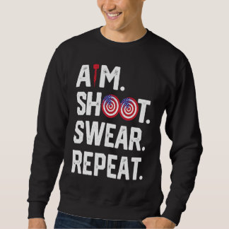 Sweatshirt Aim Shoot Swear Repeat Dartboard Target Bullseye  