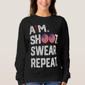 Sweatshirt Aim Shoot Swear Repeat Dartboard Target Bullseye  