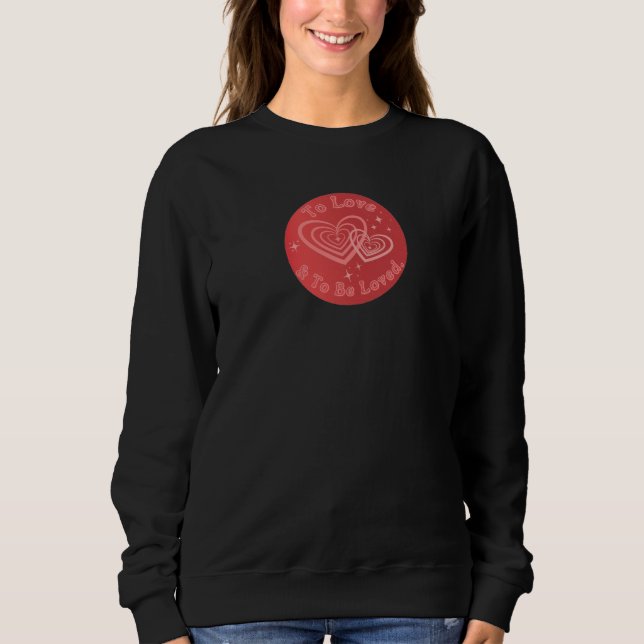 Sweatshirt Aimer et être aimé Aura manifeste  (Devant)