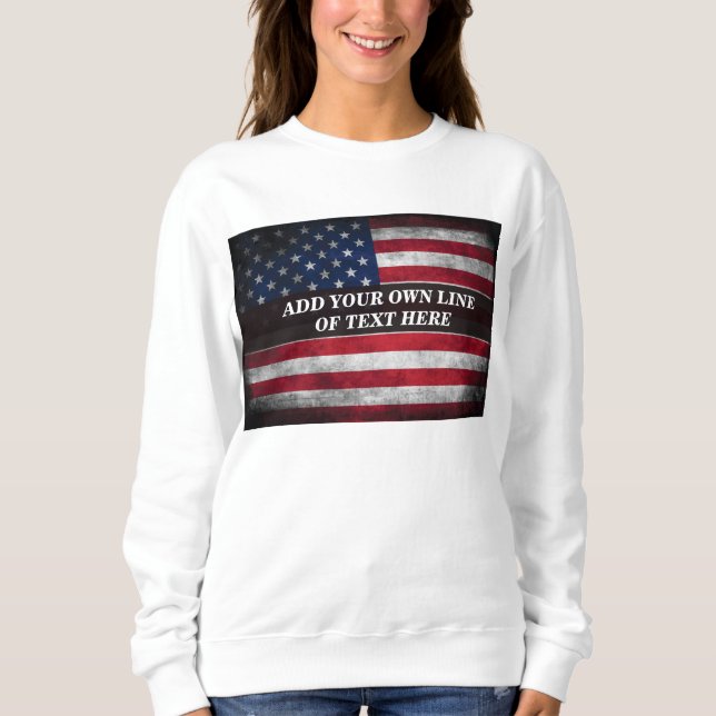 Sweatshirt Ajouter votre texte sur le drapeau américain (Devant)