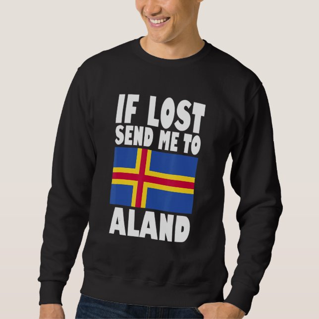 Sweatshirt Aland Flag Design  If lost send me to Aland (Devant)