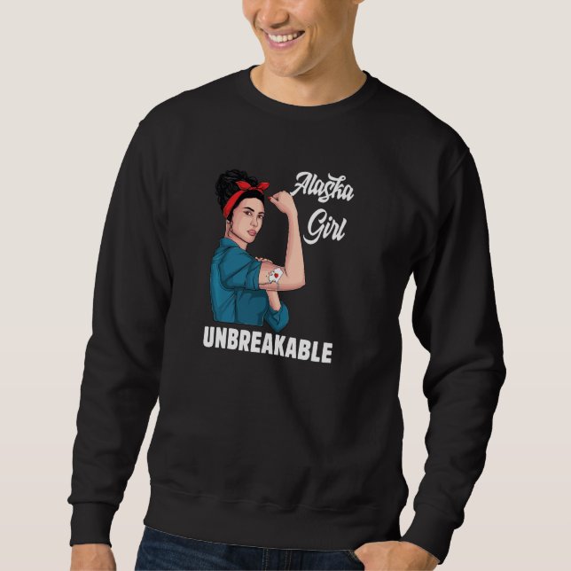 Sweatshirt Alaska Girl Unbreakable Alaska State Map Indicateu (Devant)