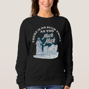 Sweatshirt Alaska Husky Sledding Sled Dog Racing Chien Sled R