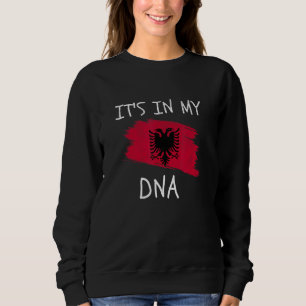 Sweatshirt Albanais C'est dans mon ADN Patriotique Albanie Pa