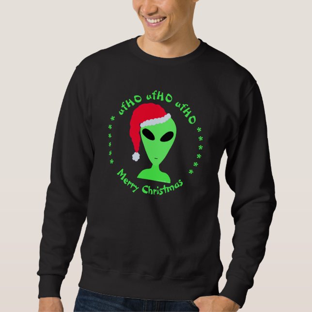 Sweatshirt Alien amusant Père Noël Geek Humour comique Funny  (Devant)