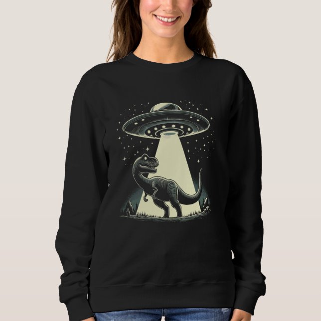 Sweatshirt Alien Dinosaur UFO Abduction T rex Extraterrestria (Devant)
