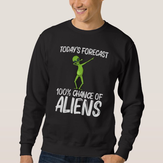 Sweatshirt Alien For Men Women Extraterrestrial Life   1 (Devant)