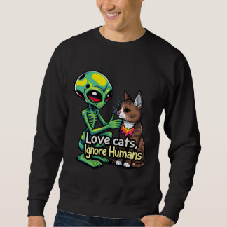 Sweatshirt Aliens Aimer les chats aussi ! aimer les chats ign