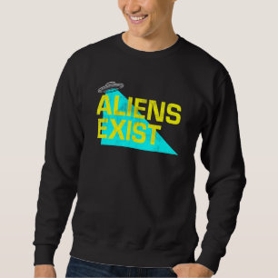 Sweatshirt Aliens Exist Ufo Blue Light Illustration Style Dec