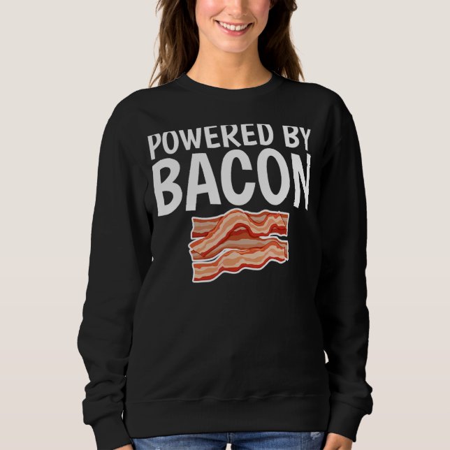 Sweatshirt Alimenté Par Bacon Bacon Unisex (Devant)